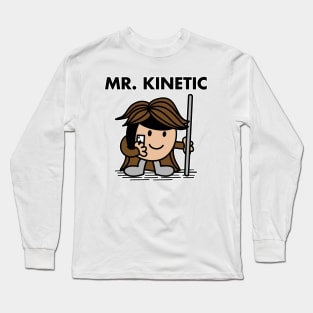 Mr. Kinetic Long Sleeve T-Shirt